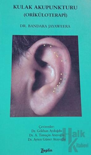 Kulak Akupunkturu (Oriküloterapi)