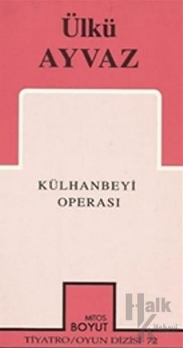 Külhanbeyi Operası