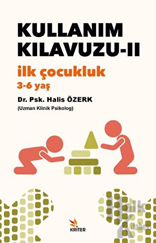 Kullanım Kılavuzu-II: İlk Çocukluk (3-6 yaş)