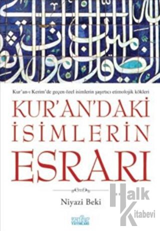 Kur’an’daki İsimlerin Esrarı