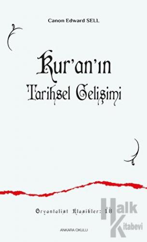 Kur’an’ın Tarihsel Gelişimi