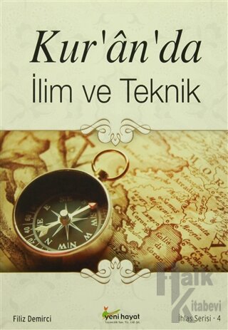 Kur'an'da İlim ve Teknik - Halkkitabevi