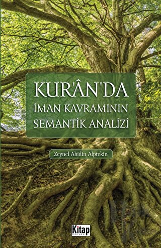 Kur'an'da İman Kavramının Semantik Analizi - Halkkitabevi