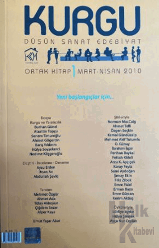 Kurgu Düşün Sanat Edebiyat Dergisi Sayı: 1 Mart - Nisan 2010