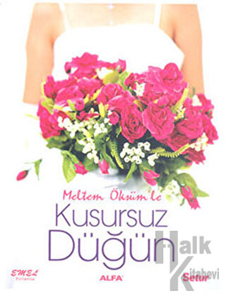 Kusursuz Düğün