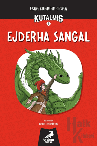 Kutalmış - Ejderha Sangal (1. Kitap)