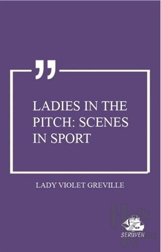 Ladies in the Pitch: Scenes in Sport