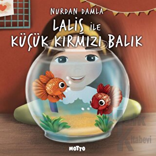 Laliş ile Küçük Kırmızı Balık