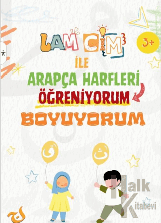 Lam Cim İle Arapça Harfleri Öğreniyorum Boyuyorum (Etkinlikli)