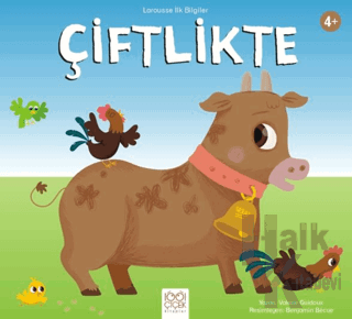 Larousse İlk Bilgiler – Çiftlikte - Halkkitabevi