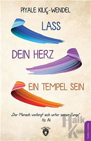 Lass Dein Herz Ein Tempel Sein