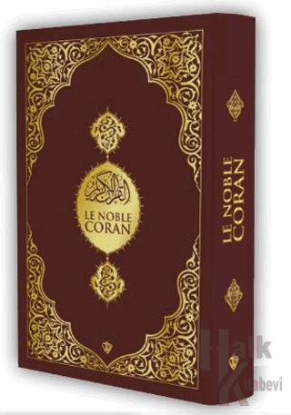 Le Noble Coran Fransızca Kuranı Kerim ve Meali Orta Boy (Ciltli)
