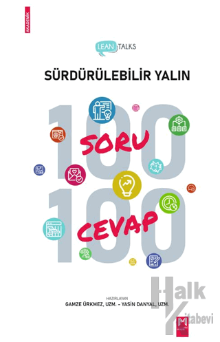 Lean Talks Sürdürülebilir Yalın 100 Soru 100 Cevap