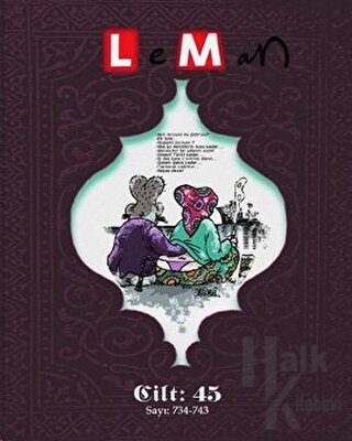 Leman Cilt: 45 Sayı: 734 - 743 - Halkkitabevi