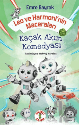 Leo ve Harmoni’nin Maceraları – Kaçak Akım Komedyası