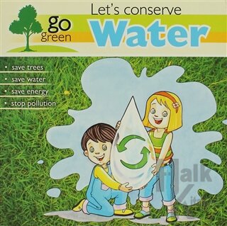 Let's Conserve Water
