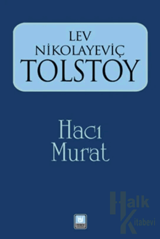 Lev Nikolayeviç Tolstoy - Halkkitabevi