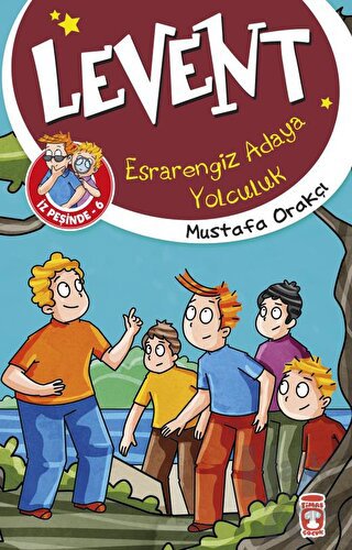 Levent İz Peşinde 6: Esrarengiz Adaya Yolculuk