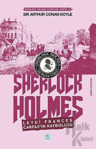 Leydi Frances Carfax’ın Kayboluşu - Sherlock Holmes