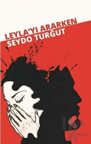 Leyla'yı Ararken