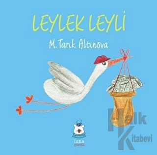 Leylek Leyli