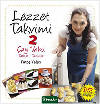 Lezzet Takvimi 2 - Çay Vakti (Ciltli) - Halkkitabevi