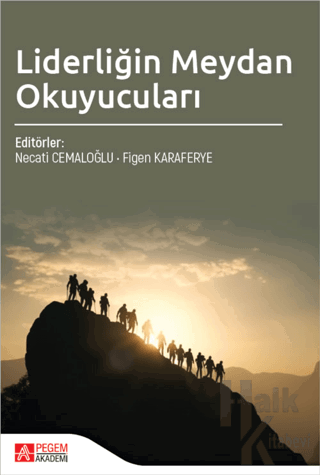 Liderliğin Meydan Okuyucuları