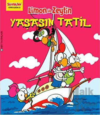 Limon ile Zeytin - Yaşasın Tatil - Halkkitabevi