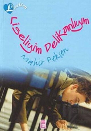 Liseliyim Delikanlıyım - Halkkitabevi