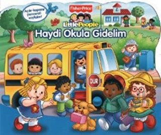 Little People - Haydi Okula Gidelim