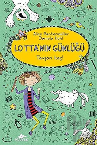 Lotta’nın Günlüğü 4: Tavşan Kaç (Ciltli)