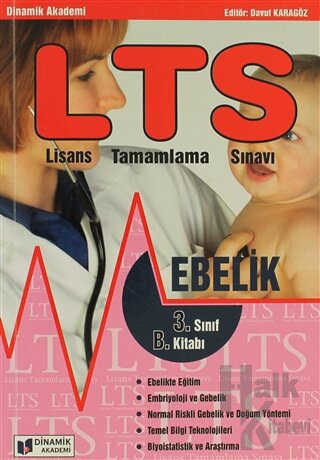 LTS (Lisans Tamamlama Sınavı) - Ebelik 3. Sınıf B Kitabı