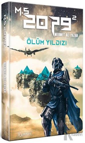 M.S. 2079 - 2: Ölüm Yıldızı - Halkkitabevi