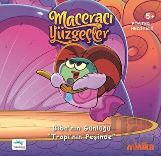 Maceracı Yüzgeçler 2: Tropi'nin Peşinde - Biba'nın Günlüğü (Ciltli)