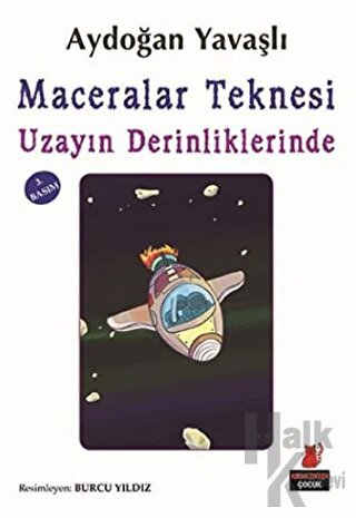 Maceralar Teknesi : Uzayın Derinliklerinde - Halkkitabevi