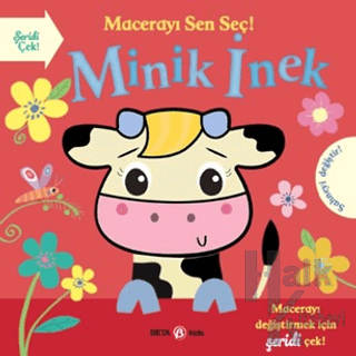 Macerayı Sen Seç! - Minik İnek (Ciltli)