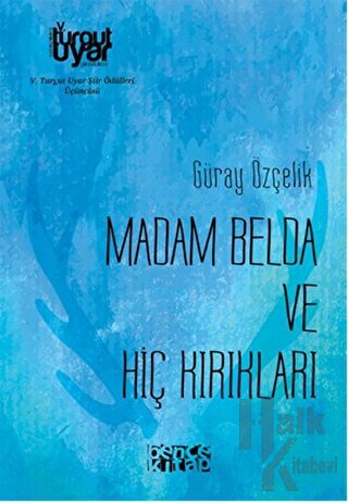 Madam Belda ve Hiç Kırıkları