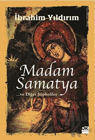 Madam Samatya ve Diğer Şüpheliler