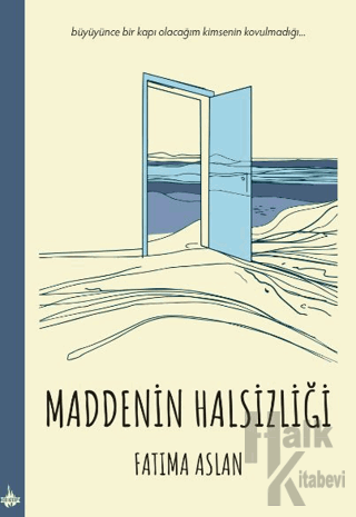 Maddenin Halsizliği - Halkkitabevi