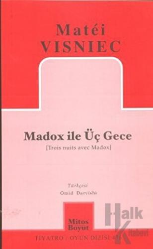 Madox ile Üç Gece