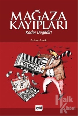 Mağaza Kayıpları Kader Değildir! - Halkkitabevi