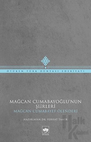 Mağcan Cumabayoğlu'nun Şiirleri