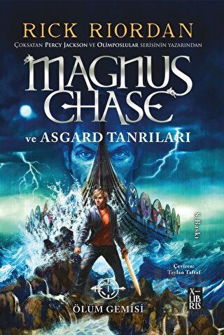 Magnus Chase ve Asgard Tanrıları - Ölüm Gemisi - Halkkitabevi