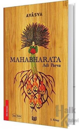 Mahabharata - Adi Parva 1. Kitap (Tam Metin)