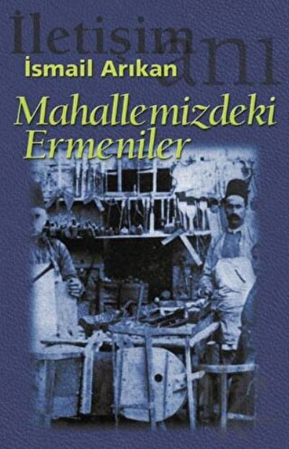 Mahallemizdeki Ermeniler