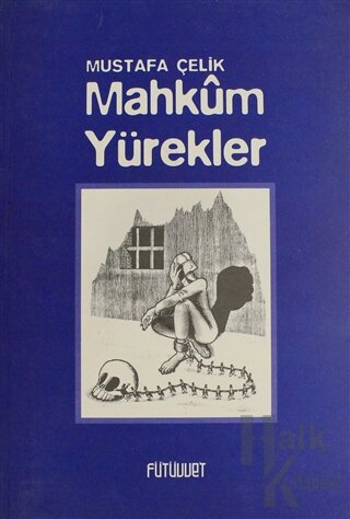 Mahkum Yürekler