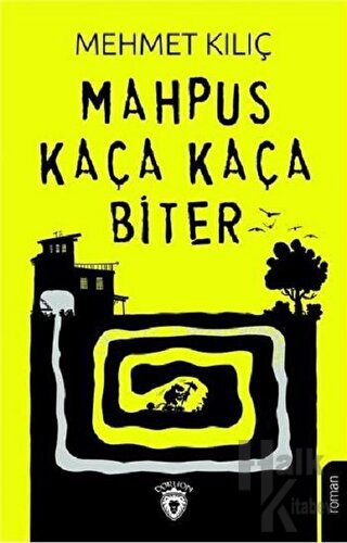 Mahpus Kaça Kaça Biter