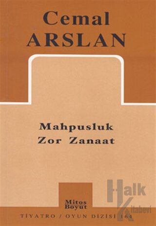 Mahpusluk Zor Zanaat