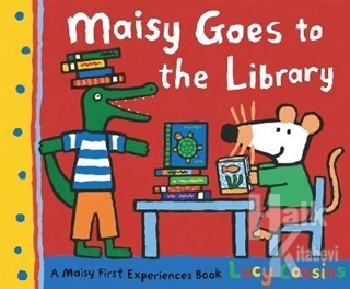 Maisy Goes to the Library - Halkkitabevi