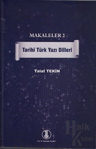 Makaleler 2 - Tarihi Türk Yazı Dilleri